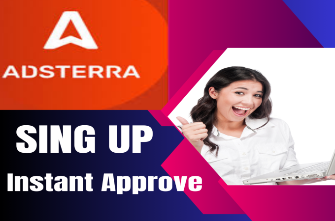 Adsterra Direct link click, signup and approve instant