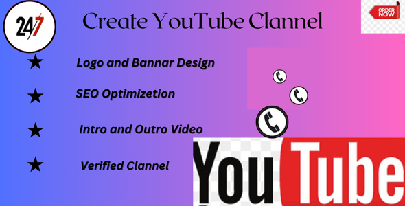 I can create and setup youtube clannel with logo,banner,intro,and outer