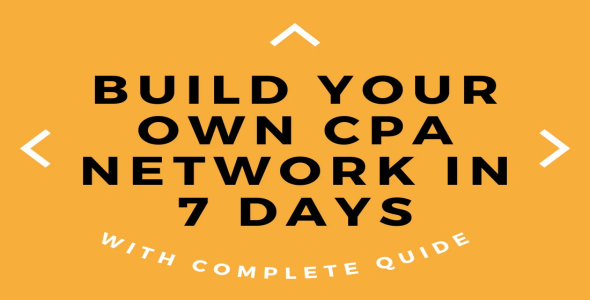 I will build your own cpa network in 7 days