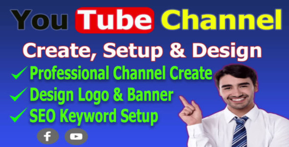 I will create and setup youtube channel with logo, banner, intro, and outer