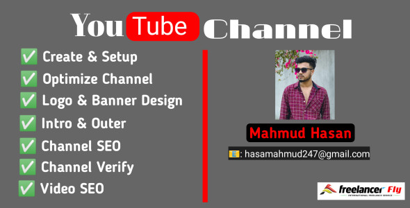 I will create and setup youtube channel with logo, banner, intro, and outer