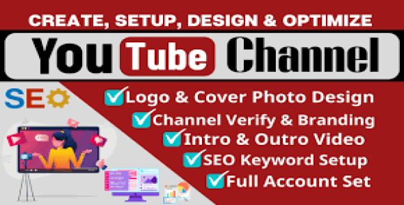 I will create and setup youtube channel with logo, banner, intro, and outer