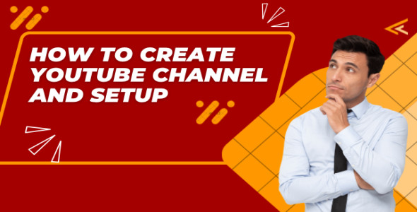 I will create and setup youtube channel with logo and banner