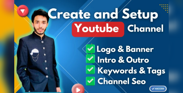 I will create and setup youtube channel with logo, banner, intro, and outer