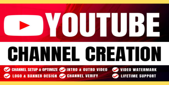 I will create and setup youtube channel with logo, banner, intro, outro