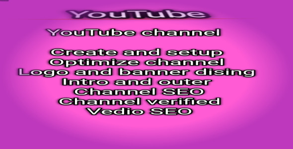 I will create and setup youtube channel with logo and banne