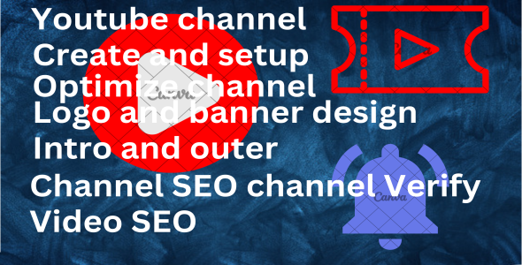 I will do youtube channel create and setup with banner and logo