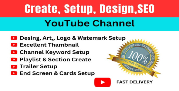 I will create and setup youtube chennel with logo, banner, intro and outer