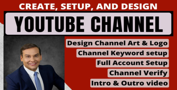 I will create youtube channel with logo, banner, intro, outro