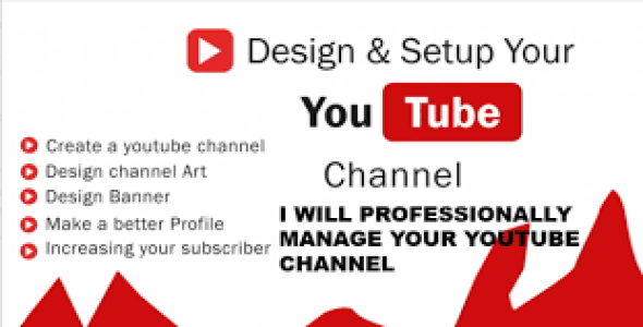 I will create and setup youtube channel with logo, banner, intro, and outer