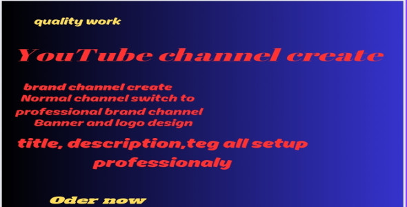 I will create and setup youtube channel with logo, banner, and SEO