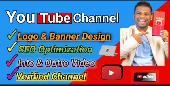 I will create and setup youtube channel with logo, banner, intro, outro