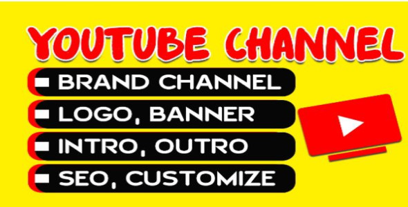 I will create and setup youtube channel with logo, banner, intro, and outer