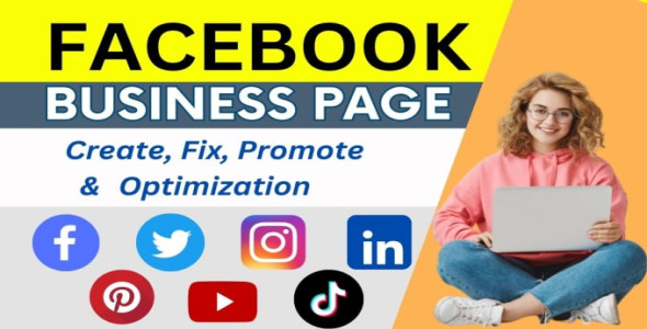 I will create, fix, setup, promote and optimise facebook business page