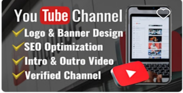 i will create youtube channel and set up with logo,banner,intro and outer