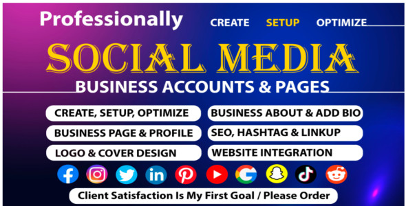 I will perfect create and set up all social media accounts and pages for your business