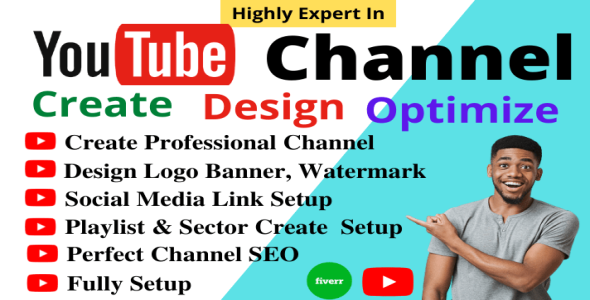 I will create, setup and design youtube channel professionally