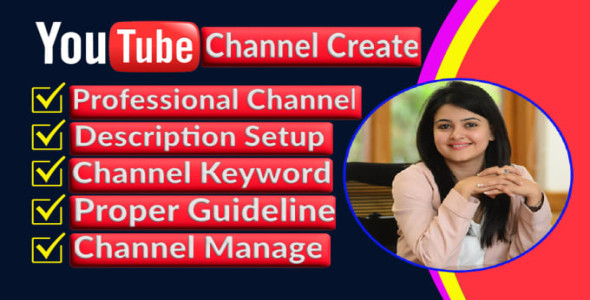 I will create and setup youtube channel with logo, banner, intro, outro, SEO