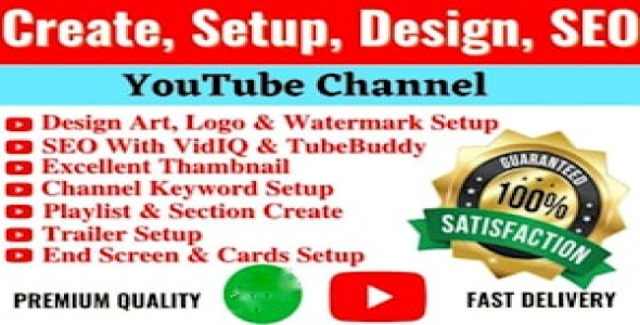 I will create, setup and design youtube channel professionally