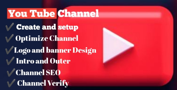 I will create and setup YouTube channel with logo, banner, intro and outer