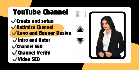 I will create and setup youtube channel with logo, banner, intro, and outer