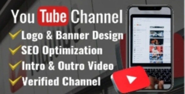 I will create and setup youtube channel with logo, banner, intro, and outer