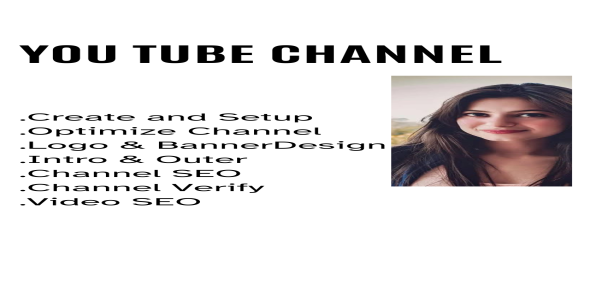 I will create, setup and optimize youtube channel, with logo and banner