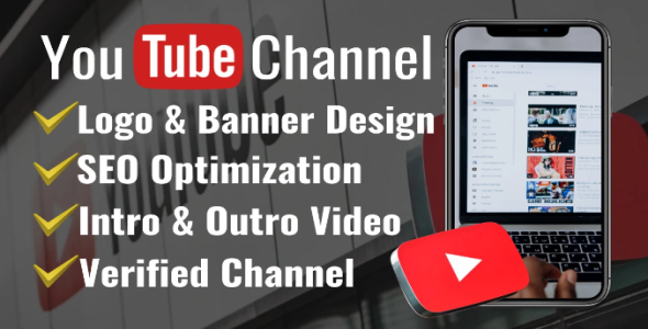 I will create and setup youtube channel with logo, banner, and SEO