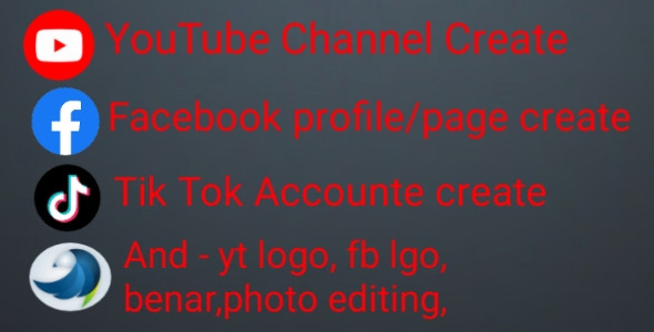 I edit youtube channel, facebook page, tiktok account, photos