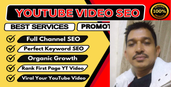 I will do best YouTube video SEO and channel optimization to improve video rank