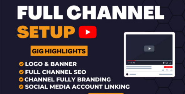 I will create and setup youtube channel with logo, banner, and SEO