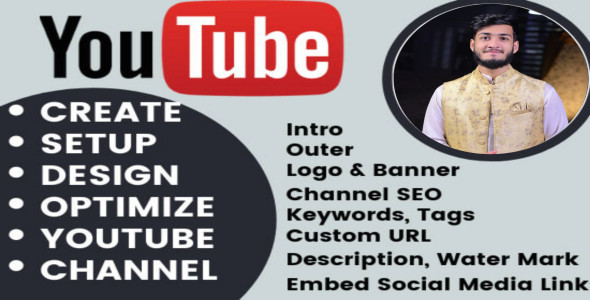 I will create and setup youtube channel with logo, banner, intro, outro