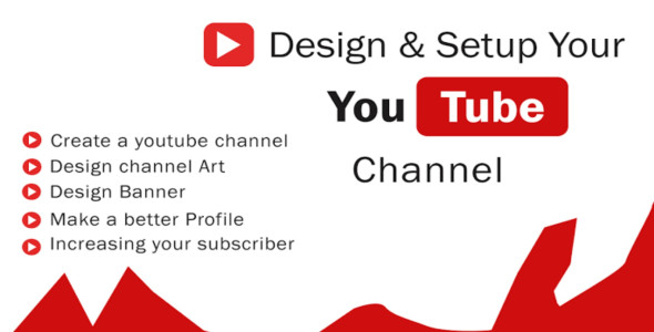 I will create and setup youtube channel with logo and banner