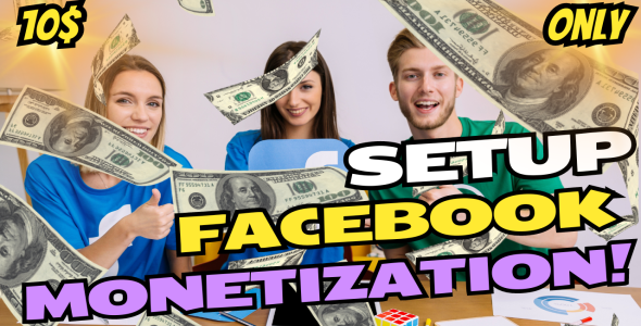 I will Setup your Facebook Monetization