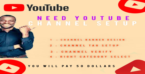 I will create and setup youtube channel with logo,banner,intro and outer