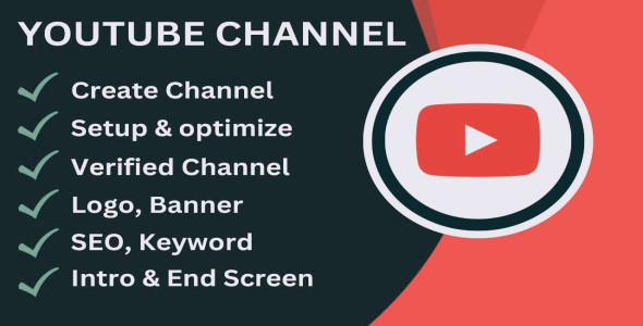 I will create, setup and optimize youtube channel, with logo and banner