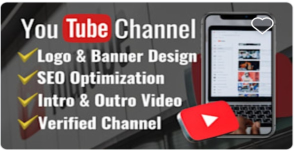 I will create and setup youtube channel with logo, banner, intro, outro