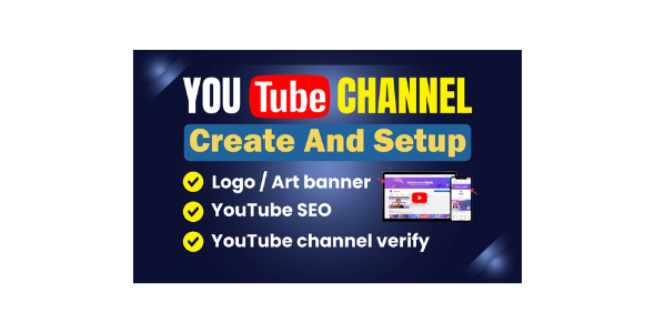 I will create and setup youtube channel with logo, banner, intro, and outer