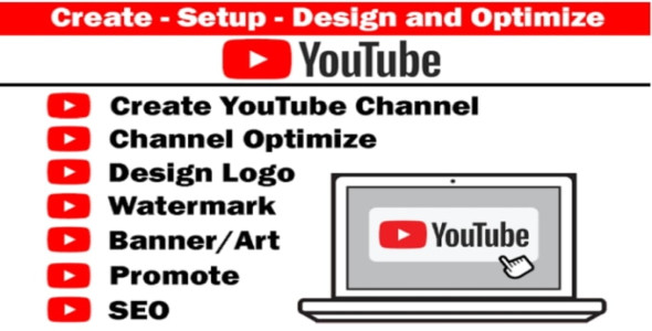 I will youtube channel create and setup with logo, banner full creation also video SEO