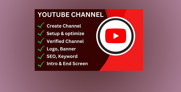 I will create and setup youtube channel with logo, banner, intro, outro