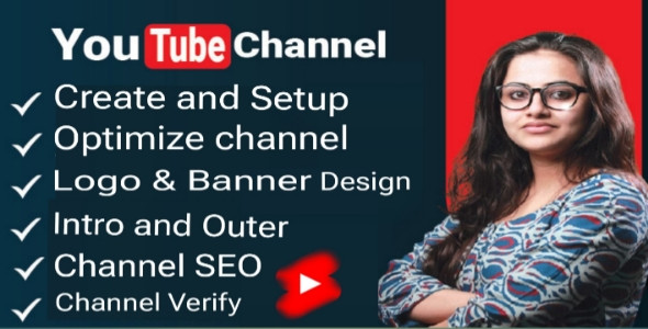 I will create and setup youtube channel with logo, banner, intro, and outer