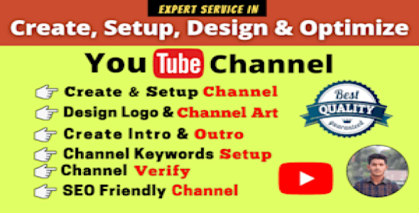 I will create, setup, design and SEO youtube channel professionally