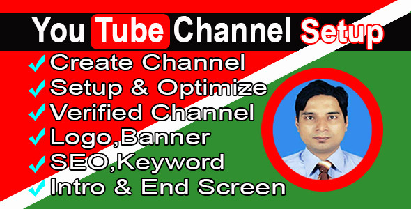 I will create and setup youtube channel with logo, banner