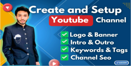 I will create and setup youtube channel with logo, banner, intro, and outer