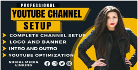 I will create and setup youtube channel with logo, banner, and SEO